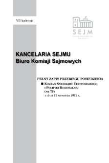 Pełny Zapis Przebiegu Posiedzenia Komisji Samorządu Terytorialnego i Polityki Regionalnej (nr 76) z dnia 13 września 2012 r.