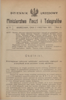 Dziennik Urzędowy Ministerstwa Poczt i Telegrafów. R.3, № 16 (2 kwietnia 1921)
