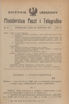 Dziennik Urzędowy Ministerstwa Poczt i Telegrafów. R.3, № 19 (23 kwietnia 1921)