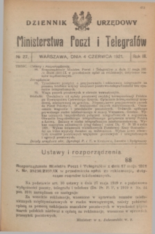 Dziennik Urzędowy Ministerstwa Poczt i Telegrafów. R.3, № 27 (4 czerwca 1921)