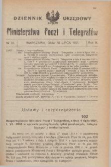 Dziennik Urzędowy Ministerstwa Poczt i Telegrafów. R.3, № 33 (10 lipca 1921)