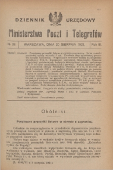 Dziennik Urzędowy Ministerstwa Poczt i Telegrafów. R.3, № 38 (20 sierpnia 1921)