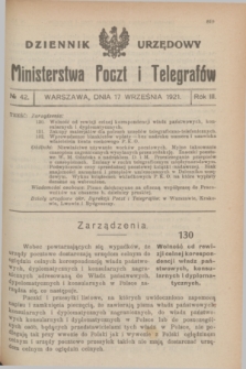 Dziennik Urzędowy Ministerstwa Poczt i Telegrafów. R.3, № 42 (17 września 1921)