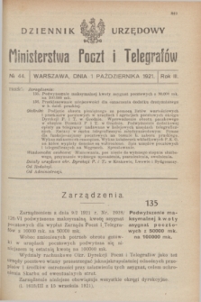 Dziennik Urzędowy Ministerstwa Poczt i Telegrafów. R.3, № 44 (1 października 1921)