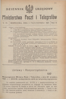 Dziennik Urzędowy Ministerstwa Poczt i Telegrafów. R.3, № 45 (8 października 1921)
