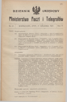 Dziennik Urzędowy Ministerstwa Poczt i Telegrafów. R.3, № 57 (31 grudnia 1921)