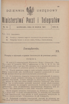 Dziennik Urzędowy Ministerstwa Poczt i Telegrafów. R.9, nr 10 (22 marca 1927)