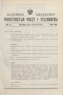 Dziennik Urzędowy Ministerstwa Poczt i Telegrafów. R.14, nr 6 (12 kwietnia 1932)