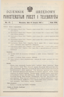 Dziennik Urzędowy Ministerstwa Poczt i Telegrafów. R.14, nr 17 (25 sierpnia 1932) + dod.