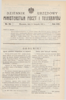Dziennik Urzędowy Ministerstwa Poczt i Telegrafów. R.14, nr 22 (21 listopada 1932)