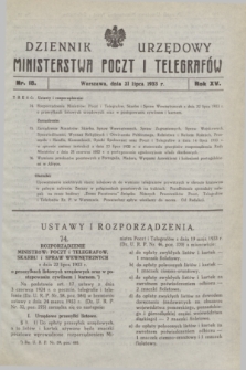 Dziennik Urzędowy Ministerstwa Poczt i Telegrafów. R.15, nr 18 (31 lipca 1933)