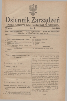 Dziennik Zarządzeń Dyrekcji Okręgowej Kolei Państwowych w Katowicach. 1930, nr 2 (15 lutego)