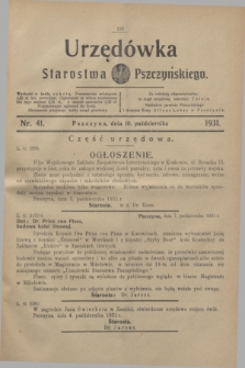 Urzędówka Starostwa Pszczyńskiego. 1931, nr 41 (10 października)