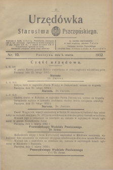Urzędówka Starostwa Pszczyńskiego. 1932, nr 10 (5 marca)