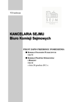 Pełny Zapis Przebiegu Posiedzenia Komisji Polityki Społecznej i Rodziny (nr 4) z dnia 20 grudnia 2011 r.