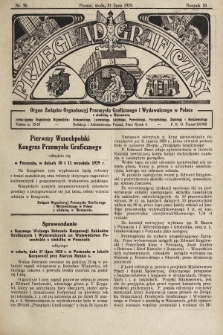 Przegląd Graficzny : organ Związku Organizacyj Przemysłu Graficznego i Wydawniczego w Polsce. R. 10, 1929, nr 30