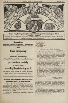 Przegląd Graficzny : organ Związku Organizacyj Przemysłu Graficznego i Wydawniczego w Polsce. R. 10, 1929, nr 45