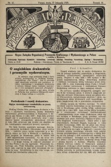 Przegląd Graficzny : organ Związku Organizacyj Przemysłu Graficznego i Wydawniczego w Polsce. R. 10, 1929, nr 47