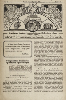 Przegląd Graficzny : organ Związku Organizacyj Przemysłu Graficznego i Wydawniczego w Polsce. R. 10, 1929, nr 51