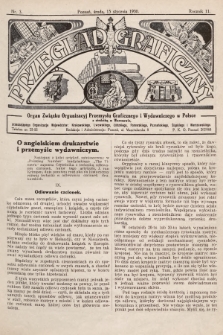 Przegląd Graficzny : organ Związku Organizacyj Przemysłu Graficznego i Wydawniczego w Polsce. R. 11, 1930, nr 3