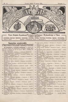 Przegląd Graficzny : organ Związku Organizacyj Przemysłu Graficznego i Wydawniczego w Polsce. R. 11, 1930, nr 12