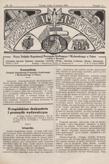 Przegląd Graficzny : organ Związku Organizacyj Przemysłu Graficznego i Wydawniczego w Polsce. R. 11, 1930, nr 23