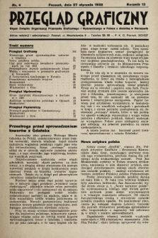 Przegląd Graficzny : Organ Związku Organizacyj Przemysłu Graficznego i Wydawniczego w Polsce z siedzibą w Warszawie. R. 13, 1932, nr 4