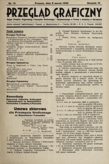 Przegląd Graficzny : Organ Związku Organizacyj Przemysłu Graficznego i Wydawniczego w Polsce z siedzibą w Warszawie. R. 13, 1932, nr 10