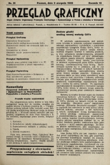 Przegląd Graficzny : Organ Związku Organizacyj Przemysłu Graficznego i Wydawniczego w Polsce z siedzibą w Warszawie. R. 13, 1932, nr 31