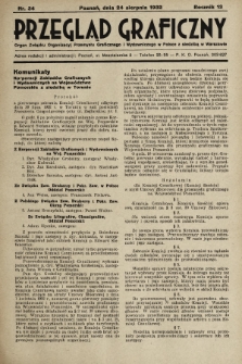 Przegląd Graficzny : Organ Związku Organizacyj Przemysłu Graficznego i Wydawniczego w Polsce z siedzibą w Warszawie. R. 13, 1932, nr 34