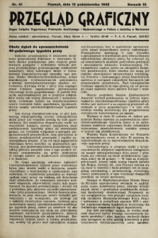 Przegląd Graficzny : Organ Związku Organizacyj Przemysłu Graficznego i Wydawniczego w Polsce z siedzibą w Warszawie. R. 13, 1932, nr 41