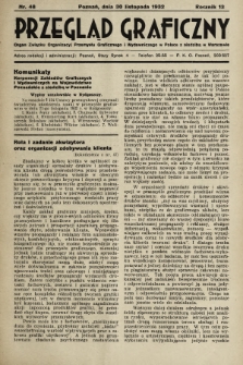 Przegląd Graficzny : Organ Związku Organizacyj Przemysłu Graficznego i Wydawniczego w Polsce z siedzibą w Warszawie. R. 13, 1932, nr 48