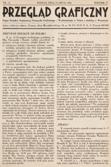 Przegląd Graficzny : Organ Związku Organizacyj Przemysłu Graficznego i Wydawniczego w Polsce z siedzibą w Warszawie. R. 17, 1936, nr 14