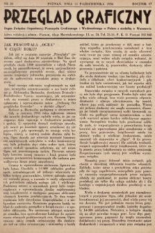 Przegląd Graficzny : Organ Związku Organizacyj Przemysłu Graficznego i Wydawniczego w Polsce z siedzibą w Warszawie. R. 17, 1936, nr 20