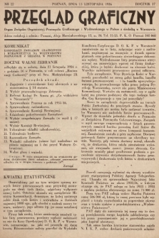 Przegląd Graficzny : Organ Związku Organizacyj Przemysłu Graficznego i Wydawniczego w Polsce z siedzibą w Warszawie. R. 17, 1936, nr 22