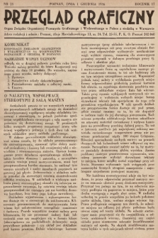 Przegląd Graficzny : Organ Związku Organizacyj Przemysłu Graficznego i Wydawniczego w Polsce z siedzibą w Warszawie. R. 17, 1936, nr 23