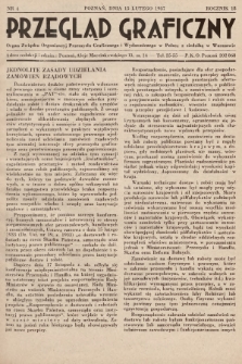 Przegląd Graficzny : Organ Związku Organizacyj Przemysłu Graficznego i Wydawniczego w Polsce z siedzibą w Warszawie. R. 18, 1937, nr 4