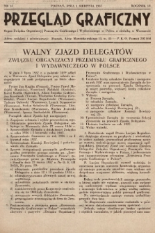 Przegląd Graficzny : Organ Związku Organizacyj Przemysłu Graficznego i Wydawniczego w Polsce z siedzibą w Warszawie. R. 18, 1937, nr 15