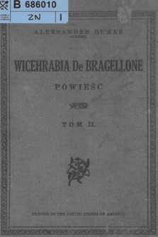 Wicehrabia de Bragelonne : powieść. T. 2