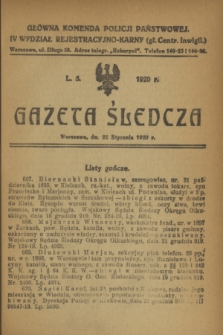 Gazeta Śledcza. [R.2], L. 5 (22 stycznia 1920)