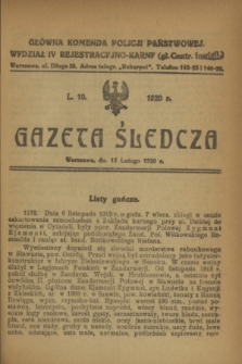Gazeta Śledcza. [R.2], L. 10 (15 lutego 1920)