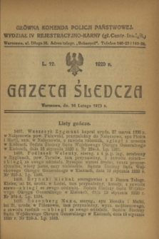 Gazeta Śledcza. [R.2], L. 12 (16 lutego 1920)