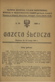 Gazeta Śledcza. [R.2], L. 15 (25 lutego 1920)