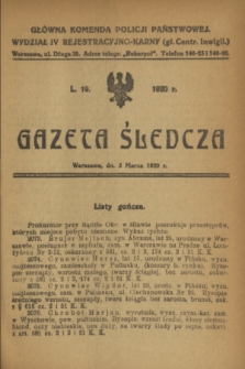 Gazeta Śledcza. [R.2], L. 19 (5 marca 1920)