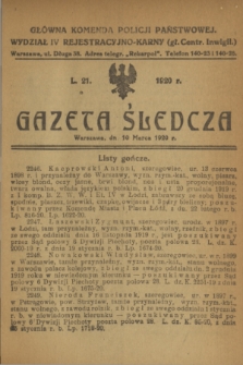 Gazeta Śledcza. [R.2], L. 21 (10 marca 1920)