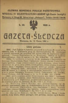 Gazeta Śledcza. [R.2], L. 22 (12 marca 1920)