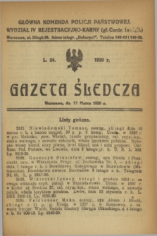 Gazeta Śledcza. [R.2], L. 24 (17 marca 1920)