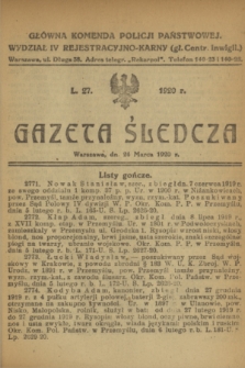 Gazeta Śledcza. [R.2], L. 27 (24 marca 1920)