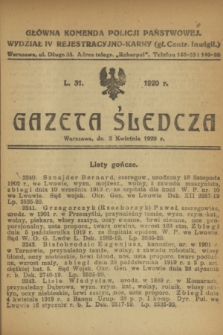 Gazeta Śledcza. [R.2], L. 31 (2 kwietnia 1920)