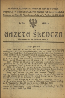 Gazeta Śledcza. [R.2], L. 34 (12 kwietnia 1920)